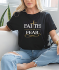 Faith Over Fear T-Shirt | Christian Graphic Tee for Women | Faith-Based Shirt | Inspirational Christian Gift